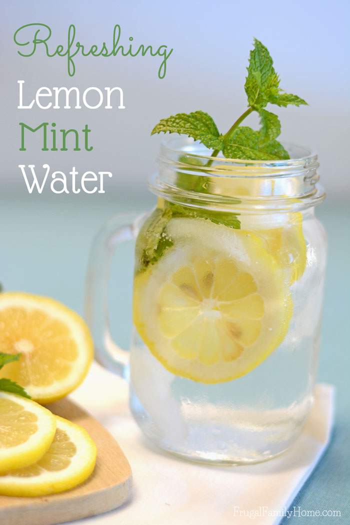 A Super Easy Summer Drink, Lemon Mint Water