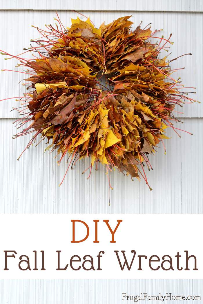 Need a cheap and easy Fall wreath? Try making these leaf wreath for your front door. It takes about an hour and two things, one of which is leaves. It's a great fall activity for the kids to help with too.