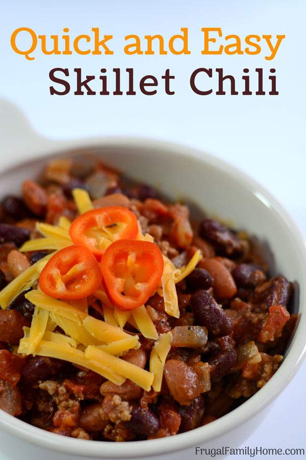 Skillet Chili, a Quick, Simple and Easy Dinner Idea